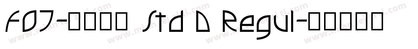 FOT-ハミング Std D Regul字体转换